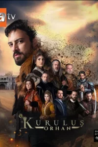 Основание: Орхан турецкий сериал